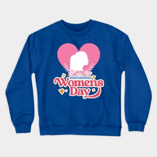 International Womens Day Crewneck Sweatshirt